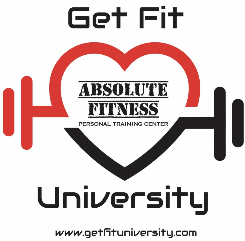 Get Fit University - Absolute Fitness Personal Training